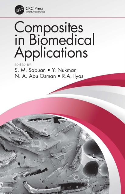 E-book Composites in Biomedical Applications S. M. Sapuan
