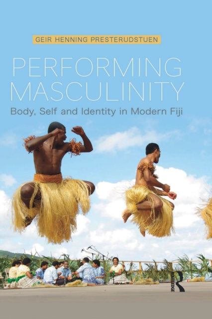 E-knjiga Performing Masculinity Geir Presterudstuen