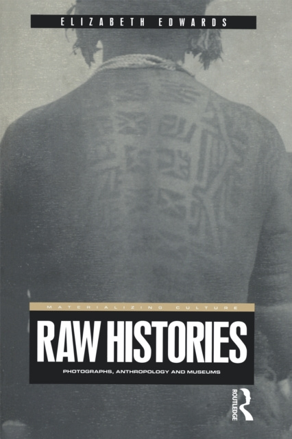 E-knjiga Raw Histories Elizabeth Edwards