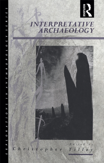 E-knjiga Interpretative Archaeology Christopher Tilley