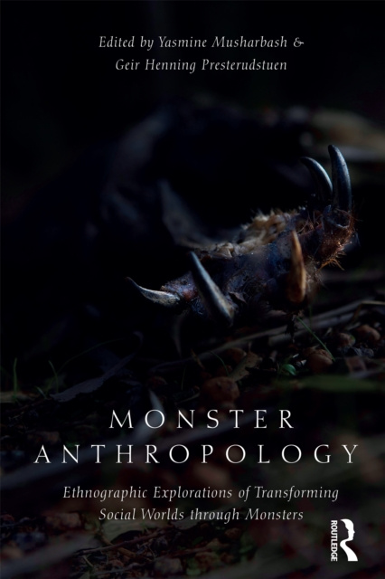 ebook Monster Anthropology Yasmine Musharbash
