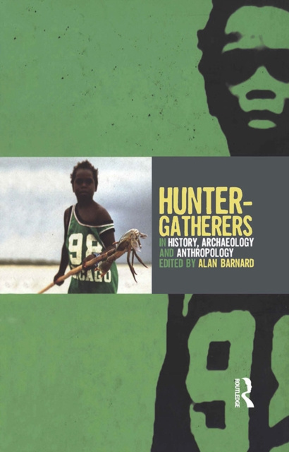 E-knjiga Hunter-Gatherers in History, Archaeology and Anthropology Alan Barnard