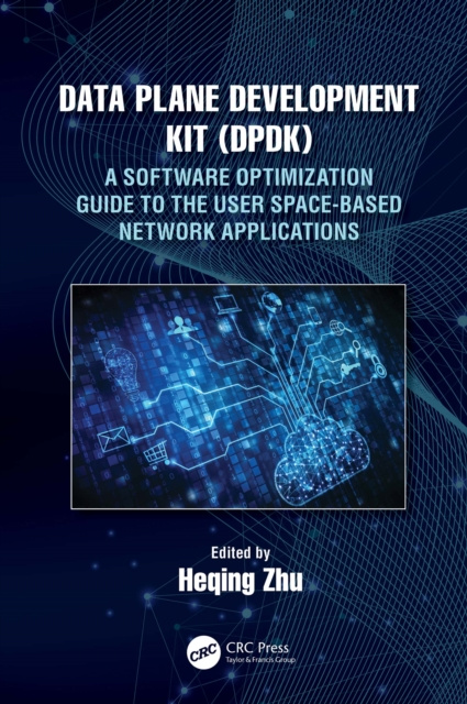 E-knjiga Data Plane Development Kit (DPDK) Heqing Zhu