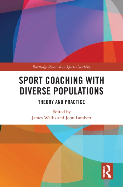 E-kniha Sport Coaching with Diverse Populations James Wallis