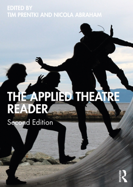 E-kniha Applied Theatre Reader Tim Prentki