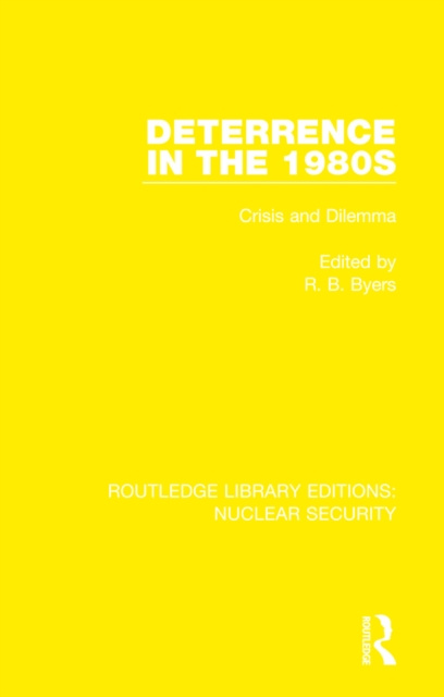 E-knjiga Deterrence in the 1980s R. B. Byers