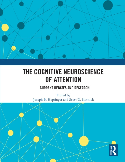 E-knjiga Cognitive Neuroscience of Attention Joseph B. Hopfinger
