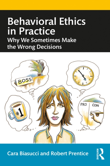 E-book Behavioral Ethics in Practice Cara Biasucci
