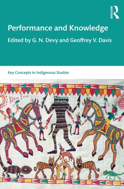 E-book Performance and Knowledge G. N. Devy
