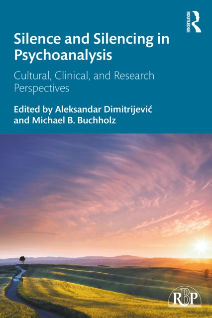 E-kniha Silence and Silencing in Psychoanalysis Aleksandar Dimitrijevic