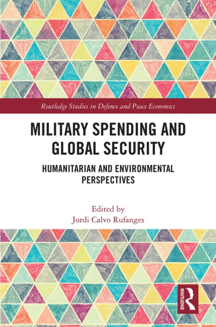 E-book Military Spending and Global Security Jordi Calvo Rufanges