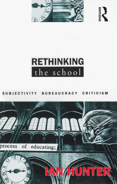 E-knjiga Rethinking the School Ian Hunter