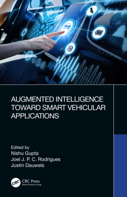 E-book Augmented Intelligence Toward Smart Vehicular Applications Nishu Gupta