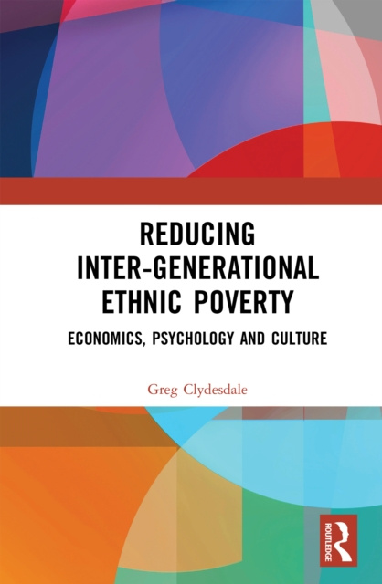 E-knjiga Reducing Inter-generational Ethnic Poverty Greg Clydesdale
