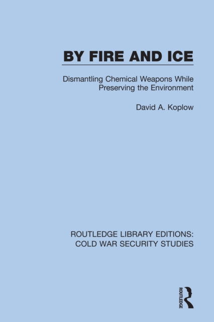 E-kniha By Fire and Ice David A. Koplow