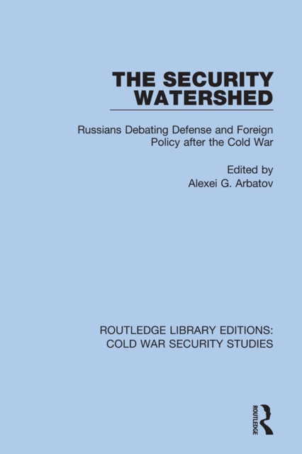 E-knjiga Security Watershed Alexei G. Arbatov