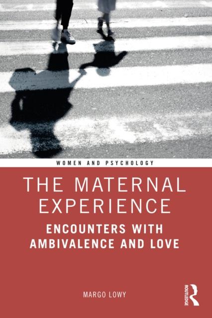 E-knjiga Maternal Experience Margo Lowy