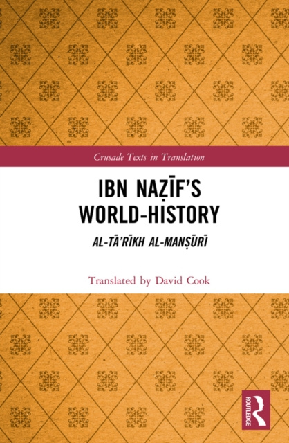 E-knjiga Ibn Nazif's World-History David Cook