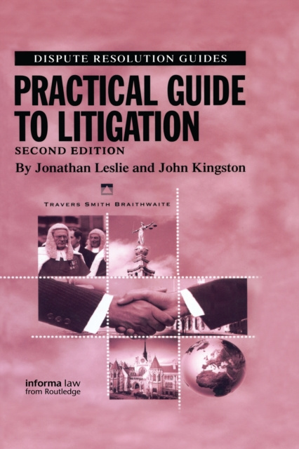 E-book Practical Guide to Litigation Jonathan Leslie