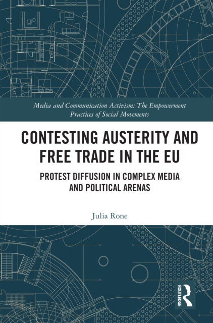 E-knjiga Contesting Austerity and Free Trade in the EU Julia Rone