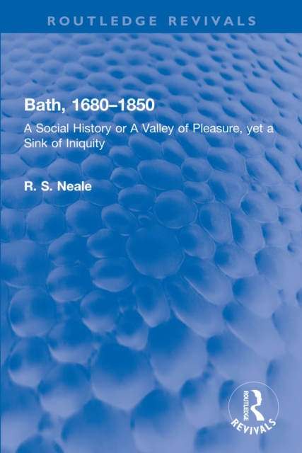 E-book Bath, 1680-1850 R. S. Neale