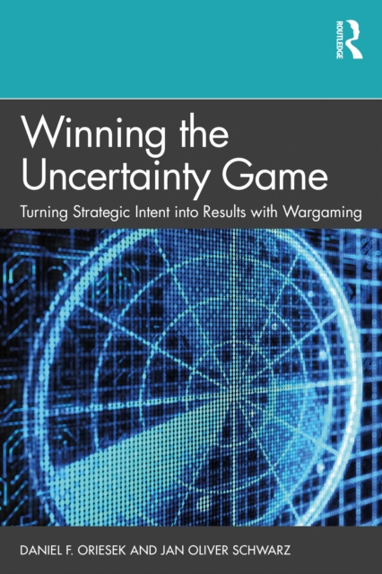 E-book Winning the Uncertainty Game Daniel F. Oriesek