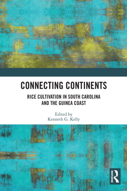 E-book Connecting Continents Kenneth G. Kelly