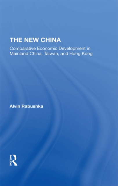 E-book New China Alvin Rabushka