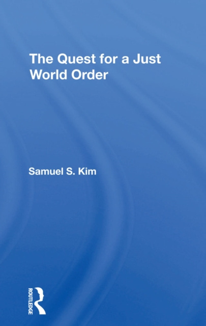 E-book Quest For A Just World Order Samuel S Kim