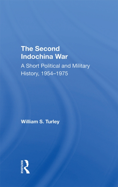 E-knjiga Second Indochina War William S Turley