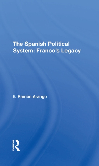 E-book Spanish Political System E. Ramon Arango