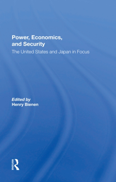 E-knjiga Power, Economics, And Security Henry Bienen