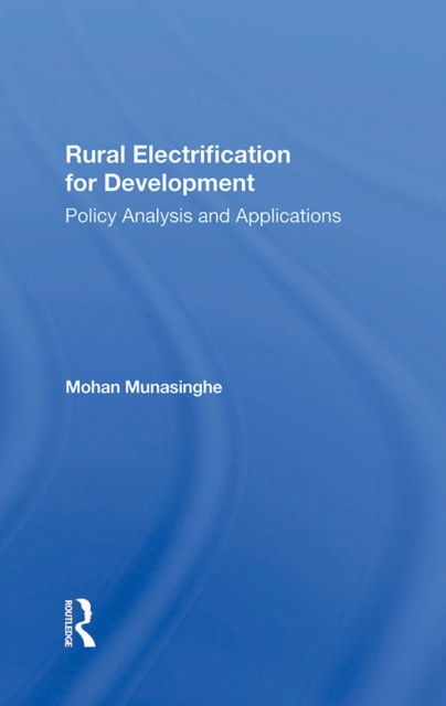 E-knjiga Rural Electrification For Development Mohan Munasinghe