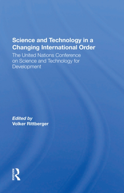 E-kniha Science And Technology In A Changing International Order Volker Rittberger