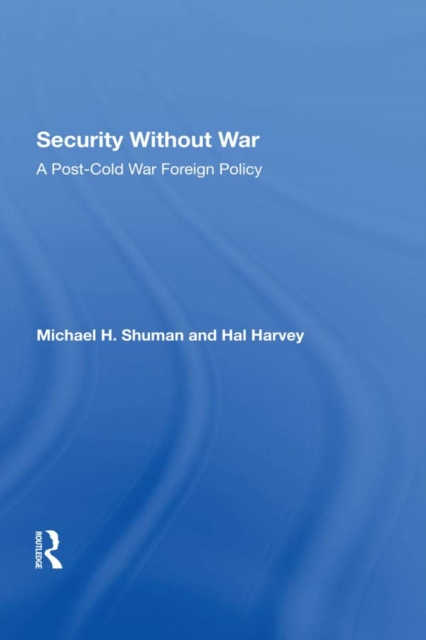 E-knjiga Security Without War Michael Shuman