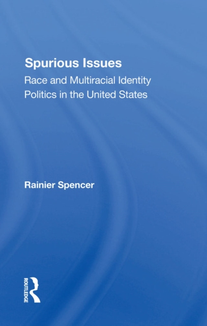 E-knjiga Spurious Issues Rainier Spencer