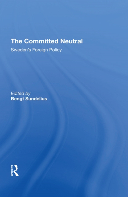 E-knjiga Committed Neutral Bengt A Sundelius