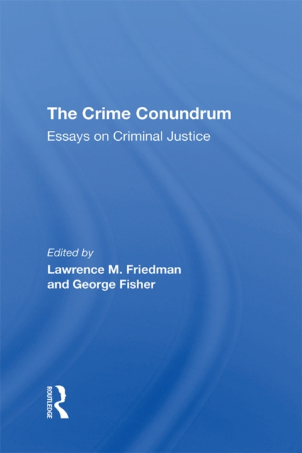 E-book Crime Conundrum Lawrence M. Friedman