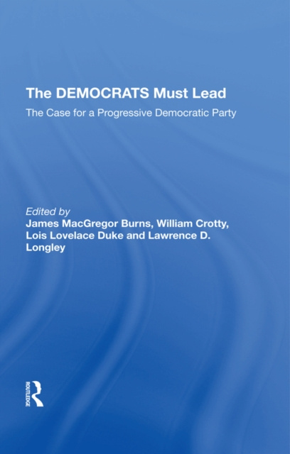 E-book Democrats Must Lead James MacGregor Burns