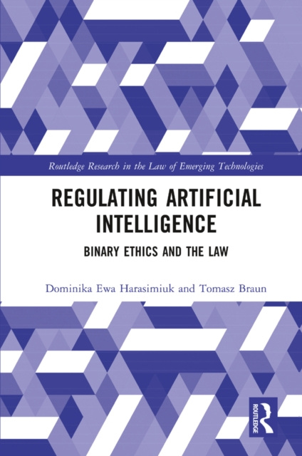 E-knjiga Regulating Artificial Intelligence Dominika Ewa Harasimiuk