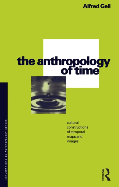 E-kniha Anthropology of Time Alfred Gell