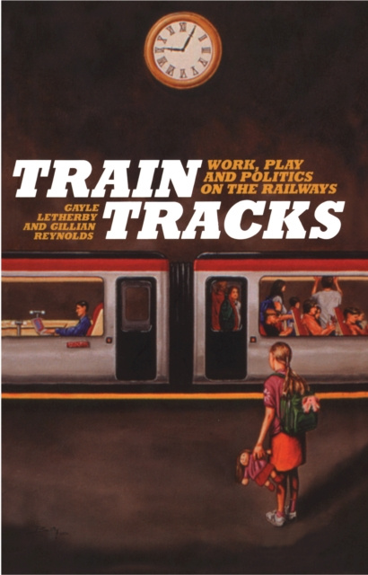 E-book Train Tracks Gayle Letherby