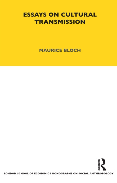 E-book Essays on Cultural Transmission Maurice Bloch