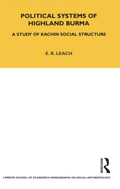 E-knjiga Political Systems of Highland Burma E. R. Leach