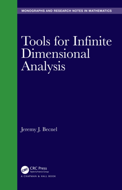 E-book Tools for Infinite Dimensional Analysis Jeremy J. Becnel