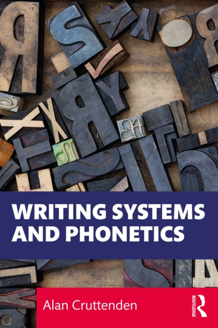 E-kniha Writing Systems and Phonetics Alan Cruttenden