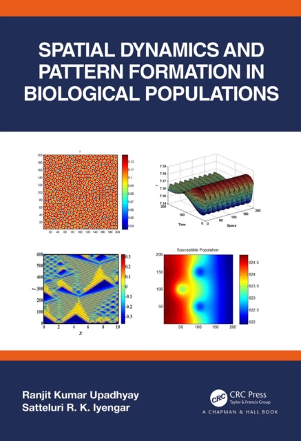 E-book Spatial Dynamics and Pattern Formation in Biological Populations Ranjit Kumar Upadhyay