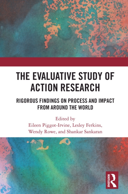 E-kniha Evaluative Study of Action Research Eileen Piggot-Irvine
