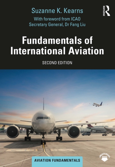 E-kniha Fundamentals of International Aviation Suzanne K. Kearns