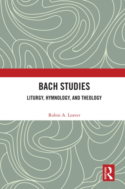 E-knjiga Bach Studies Robin A. Leaver